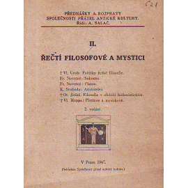Řečtí filosofové a mystici II. (filozofie, mj. i Sokrates, Platon, Aristoteles, Plotinos)